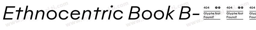 Ethnocentric Book B字体转换